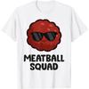 Meatball Squad Kawaii Meatball Food Cool Meatball T-Shirt