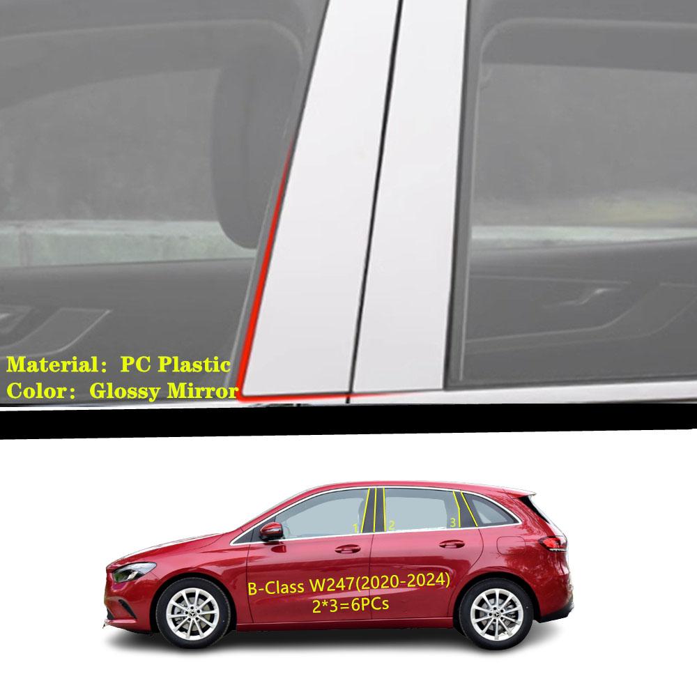 Car TPU/Glossy Mirror Pillar Post Cover  For Mercedes-Benz B-Class W247  -2024 Door Trim Window Molding Sticker
