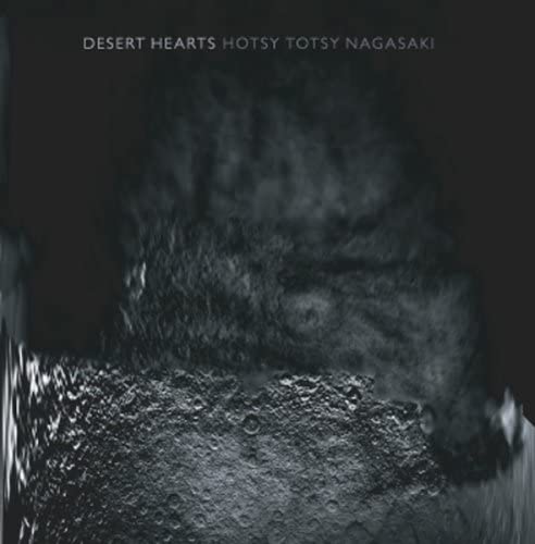 

CD DESERT HEARTS - HOTSY TOTSY NAGASAKI OTCD2131 Japan ObiRock Used