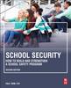 Bok School Security : How To Build and Strengthen a School Safety Program