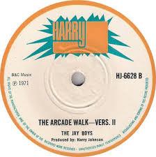 

7inch Record JAY BOYS The Arcade Walk HJ6628 Harry J Records 1971 UK Reggae Ska Dub Used