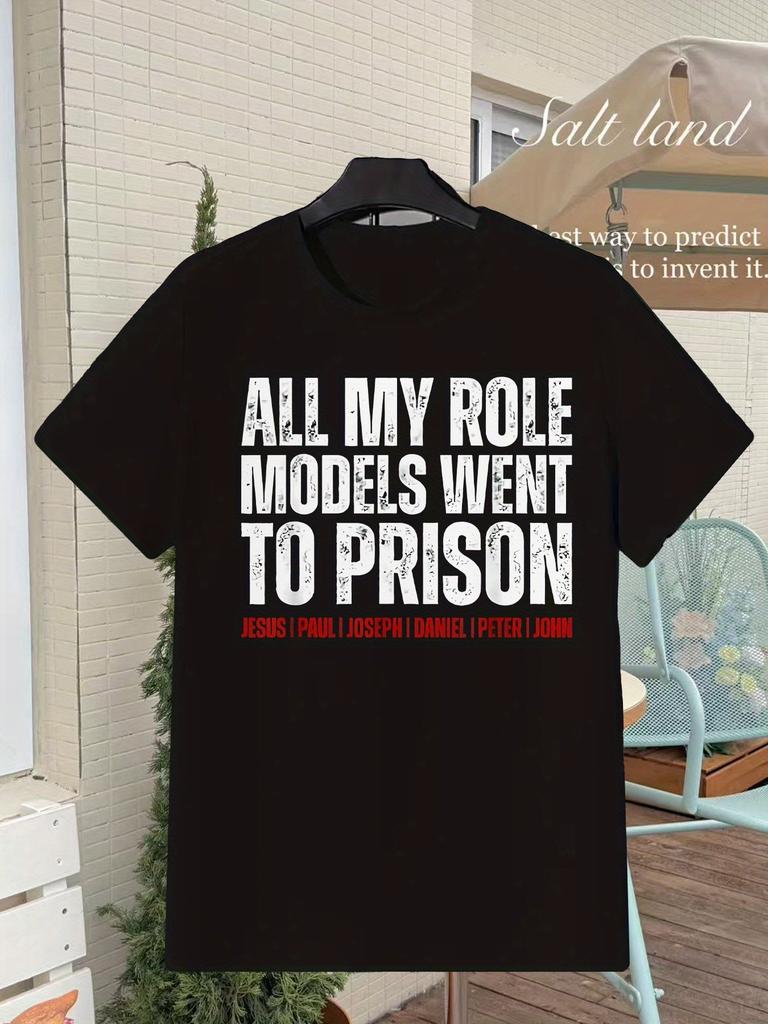 Unisex T-shirt Vintage Paul Print, Designed with the Message All My Role Models Have Gone to Jail, Soft and Breatha