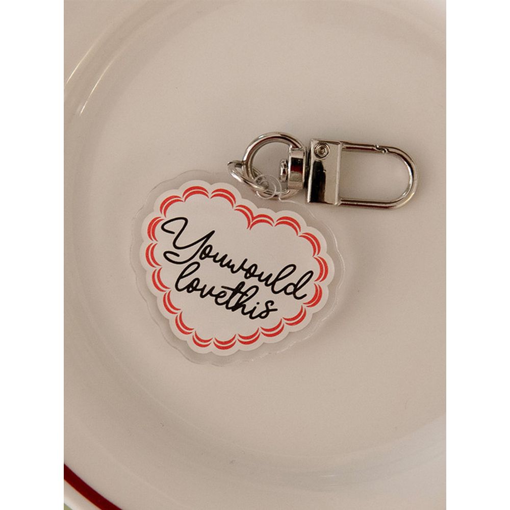 

YouWouldLoveThisRecipe Acrylic Keychain Not selected