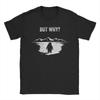 But Why Trendy Nihilist Penguin Men T Shirt Leisure Tee Shirt Short Sleeve Crewneck T-Shirts 100% Cotton Unique Tops