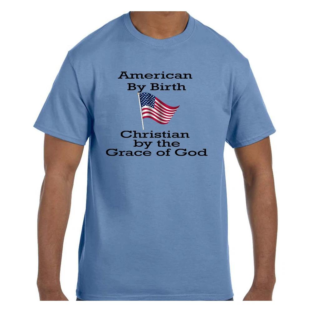 

Christian T shirt American by Birth Christian by the Grace of God Short/Long 3XL
