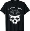 If I Fits I Sits Black Cat Skull Gothic Dark Humor T-Shirt