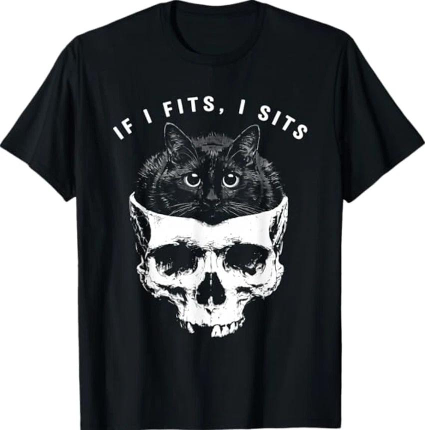 If I Fits I Sits Black Cat Skull Gothic Dark Humor T-Shirt 3XL