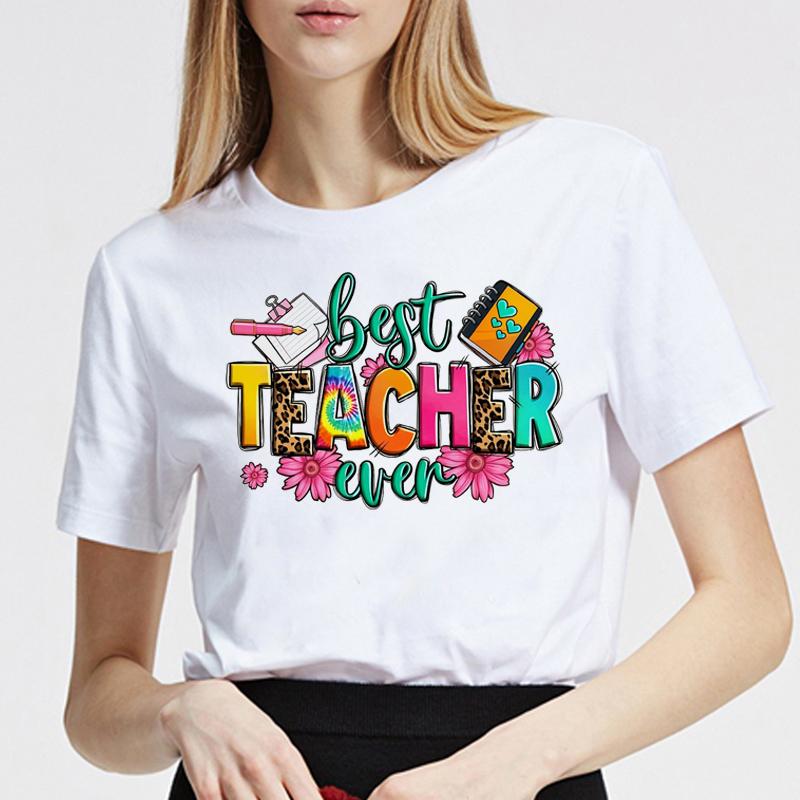 Best Teacher Ever Womens Tshirt Fashion T-shirt Vintage Female Short Sleeve Summer Fashion Print T Shirt Versatile Cute Clothing