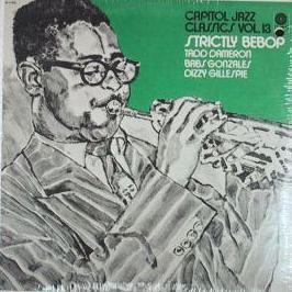 LP Record TADD DAMERON, BABS GONZALES, DIZZY  - Strictly Bebop 5C05280852 CAPITOL 1972 Netherland Jazz Used