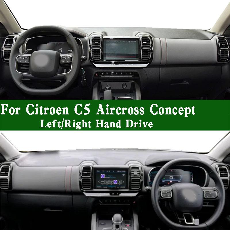 For Citroen C5 Aircross Concept Dashmat Dashboard Cover trument Panel Anti-Dirt Proof Protective Pad Dash Mat Ornaments