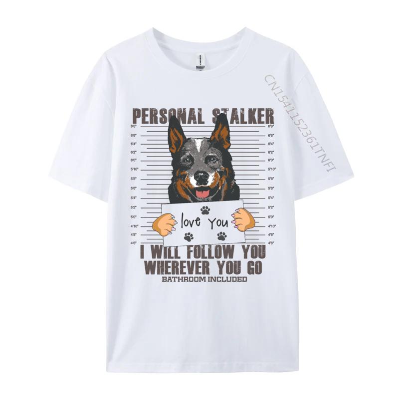 Blue Heeler Australian Cattle Dog Tshirt Custom Men TShirt Casual Tops T Shirt Fitted Leisure T Shirts Top Quality S
