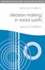 Kniha Decision Making In Social Work