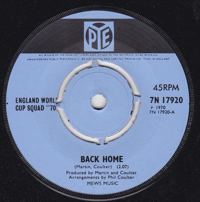 7inch Record ENGLAND WORLD CUP SQUAD - Back Home 7N17920 Pye Records 1970 UK Pop Used