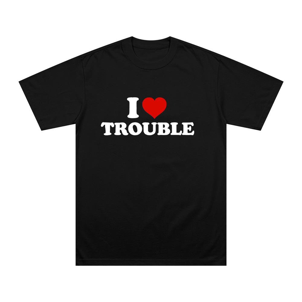 Liv Morgan I Love Trouble Shirt Unisexs Casual Breathable Tshirts Unisex High Quality Cotton Tees Oneck Short Sleeve Comfort Tops