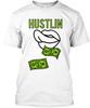Hustlin T Shirt Made In the USA Size S To 5XL