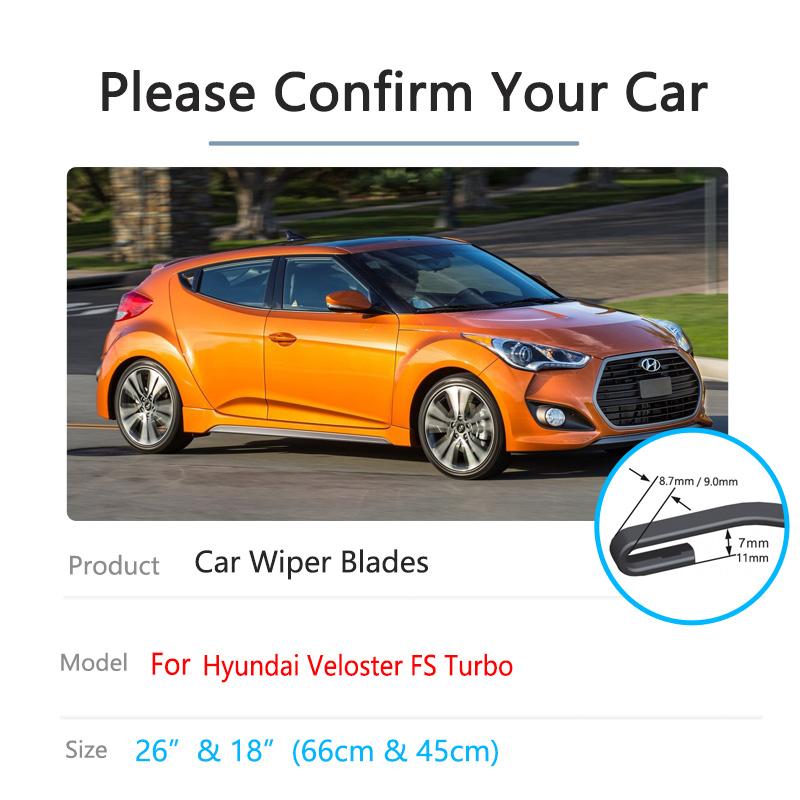 For Hyundai Veloster FS 2012 2013 2014 2015 2016 2017 2018 Turbo Car Front Wiper Blades Windscreen Windshield Car