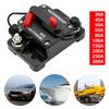30A 40A 50A 60A 70A 80A 100A 150A 200A 250A 300A AMP Sicherungsautomat Sicherung Rückstellbar 12-48V DC Auto Boot Automobil Wasserdicht