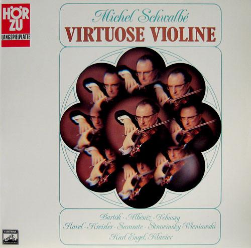 LP Record MICHEL SCHWALBÉ - Virtuose Violine SHZE320 HÖR ZU 1971 Germany Classical Used
