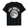 Copy Moon Joy Funny Lunar Quote Full Moon Tshirt For Men Women 100 Cotton T Shirts Short Sleeve Tops 04131