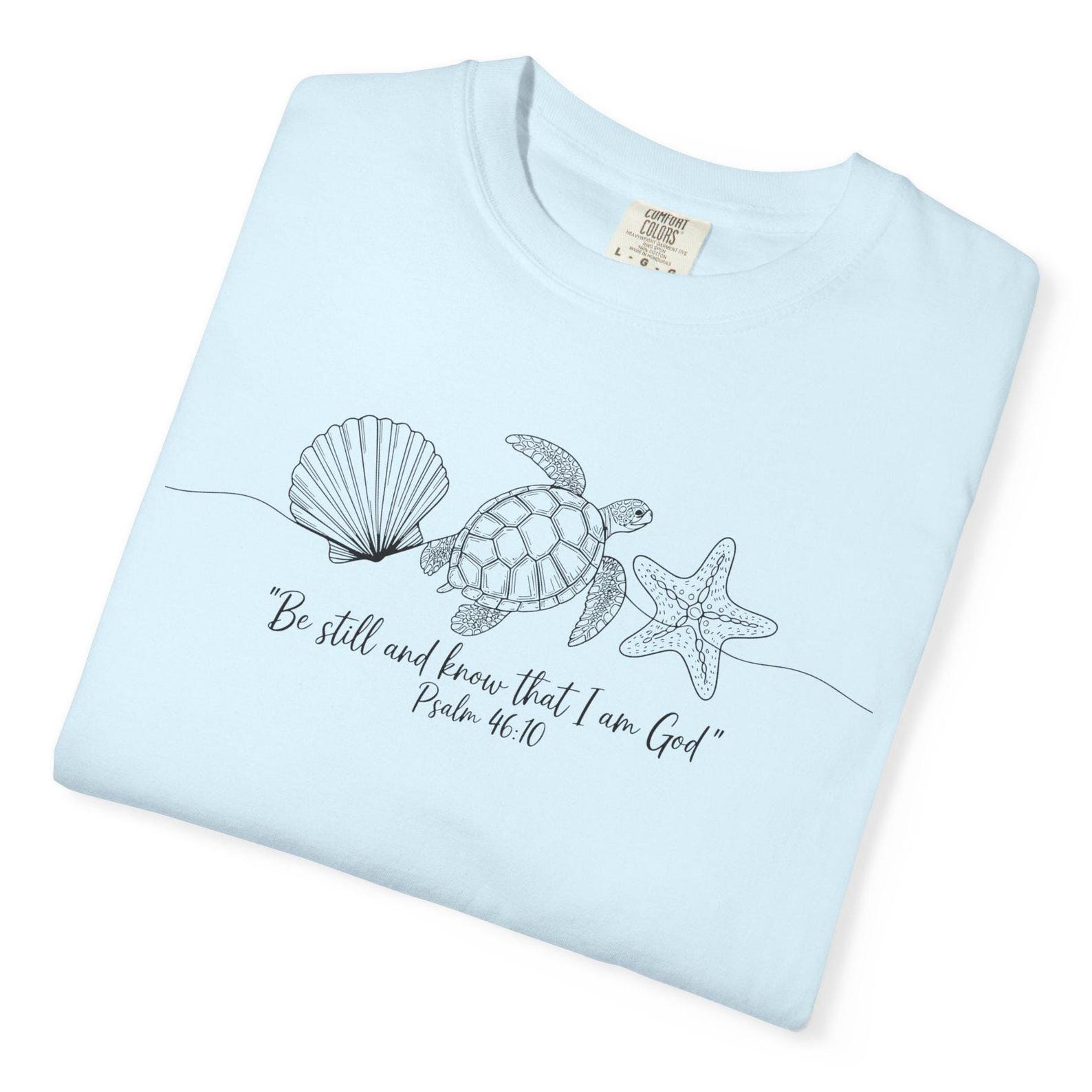 Plus Size Be Still T-Shirt, Be Still and Know I Am God Shirt for Christian Women, Bible Reader Tee For Religious Women, Comfort Colors Shirt S