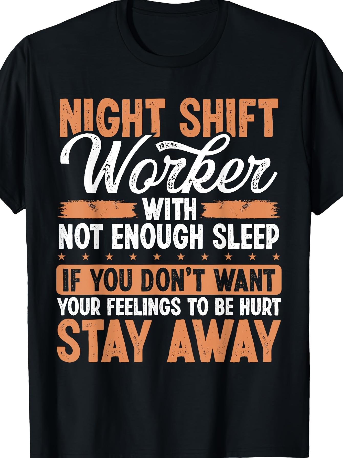 Funny Night Shift Worker T-shirt - Bold Night Shift Worker & Warning Text Graphic Tee - Black Crew Neck Shirt for Overnight Workers S
