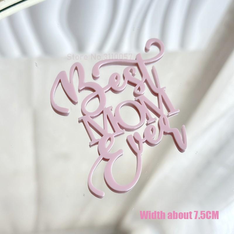 10pcs Glitter Happy Mother's Day Cake Toppers Acrylic Mirror Pink Cupcake Topper Heart Best MOM Party Cake Dessert Decorations