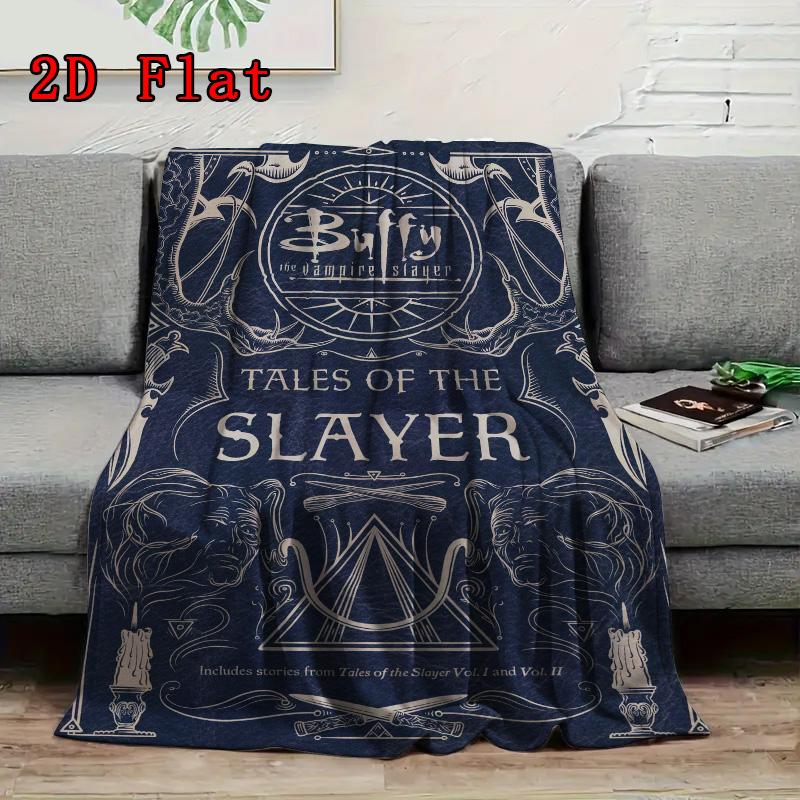 Buffy the Vampire Slayer series 2D Flat Pattern Flannel Blanket High quality All Seasons Warmth and Comfort Perfect for Christmas Gifts.PMT0914031