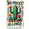 Cactus NO PRICKS ALLOWED Metal Wall Art Sign     Rustic Decor with Colorful Floral Design for Bedroom Kitchen Dining Room