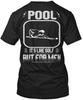 Pool ist wie Golf T-Shirt Hergestellt in den USA Größe S bis 5XL