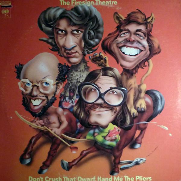 

LP Record FIRESIGN THEATRE Dont Crush That Dwarf Hand Me The C30102 Columbia 1970 US Music Others Used