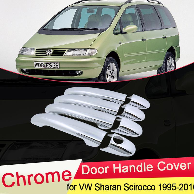 For Volkswagen VW Sharan Scirocco 1995~2010 Chrome Door Handle Cover Trim Catch Car Cap Styling Accessories 1996 1997 1998 1999