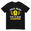 Bead Tug O War Champion Funny Saying Adult Humor Men Women T-Shirt