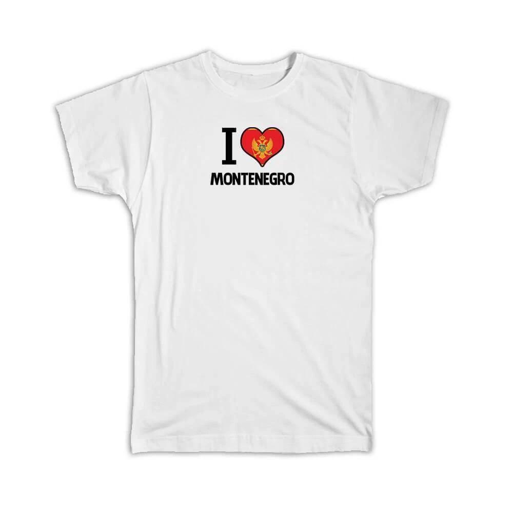 Gift T-Shirt : I Love Montenegro Flag Heart Country Crest Montenegrin Expat 3XL