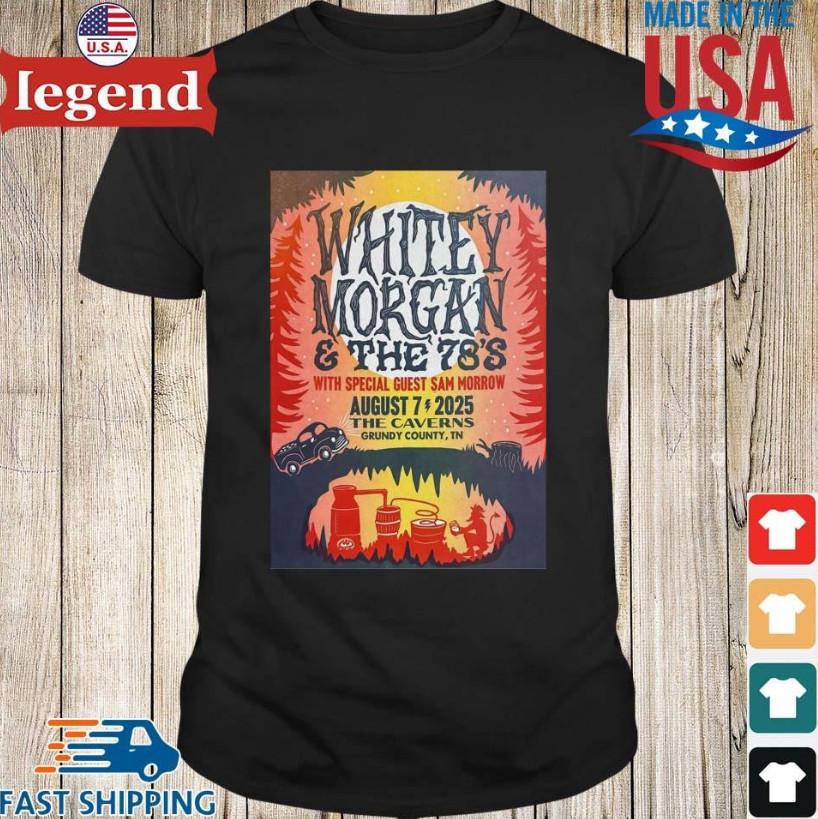 Whitey Morgan The Caverns in Pelham TN August 7 2025 T-shirt Unisex T-Shirt XL