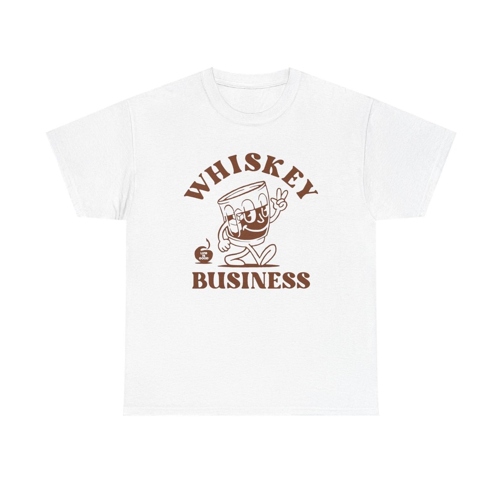 Whiskey Business T Shirt Funny Jokes Humor Unisex Heavy Cotton Tee XL