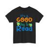 Its Good Day To Read Tshirt Book Lover Tshirt Bookish Tshirt X Mas Gift