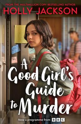A Good Girl's Guide To Murder. Book 1. TV Cover Edition