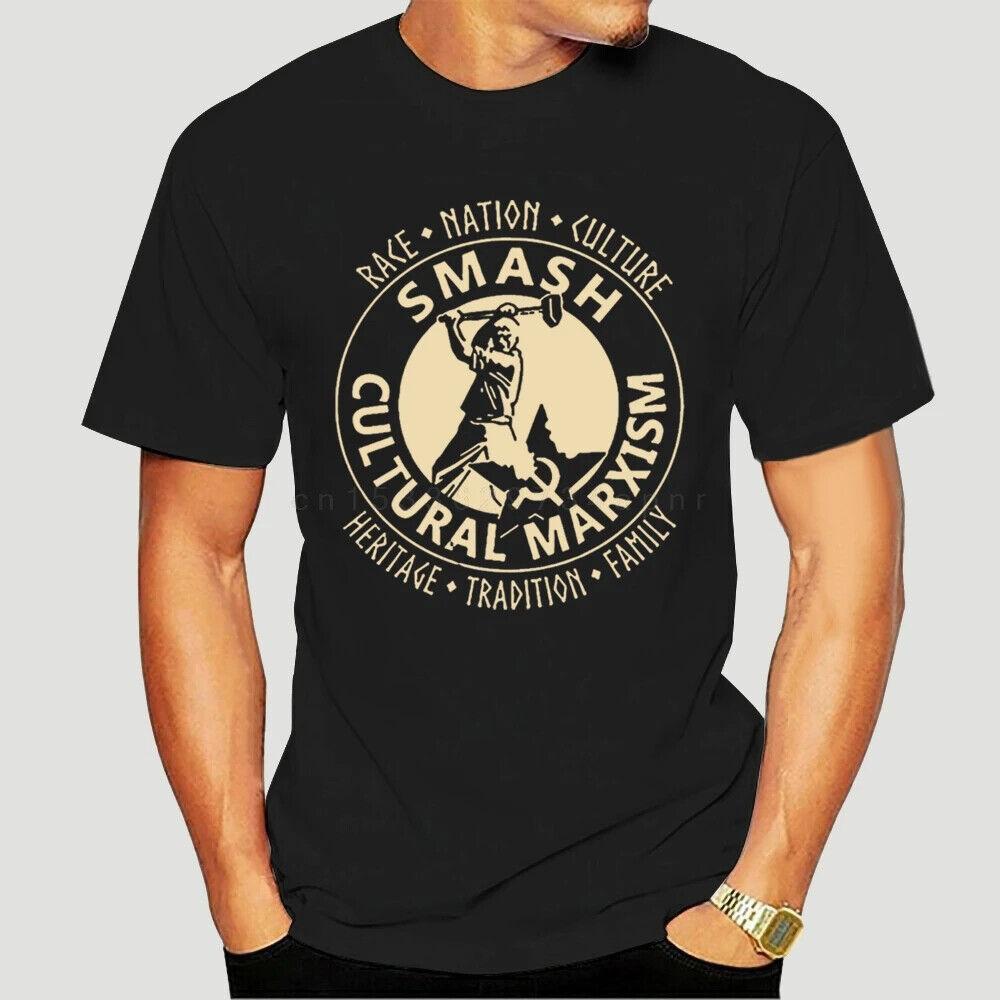 Smash Cultural Marxism TShirt Isd Communist Anti-Antifa Patriot Nationalist Tops Unisex T-Shirt XXXL