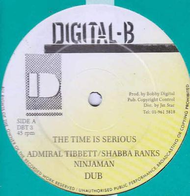 12-tums skiva ADMIRAL TIBET / SHABBA RANKS / NINJ - The Time Is Serious DBT3 Digital-B UK Reggae, Ska & Dub Begagnad