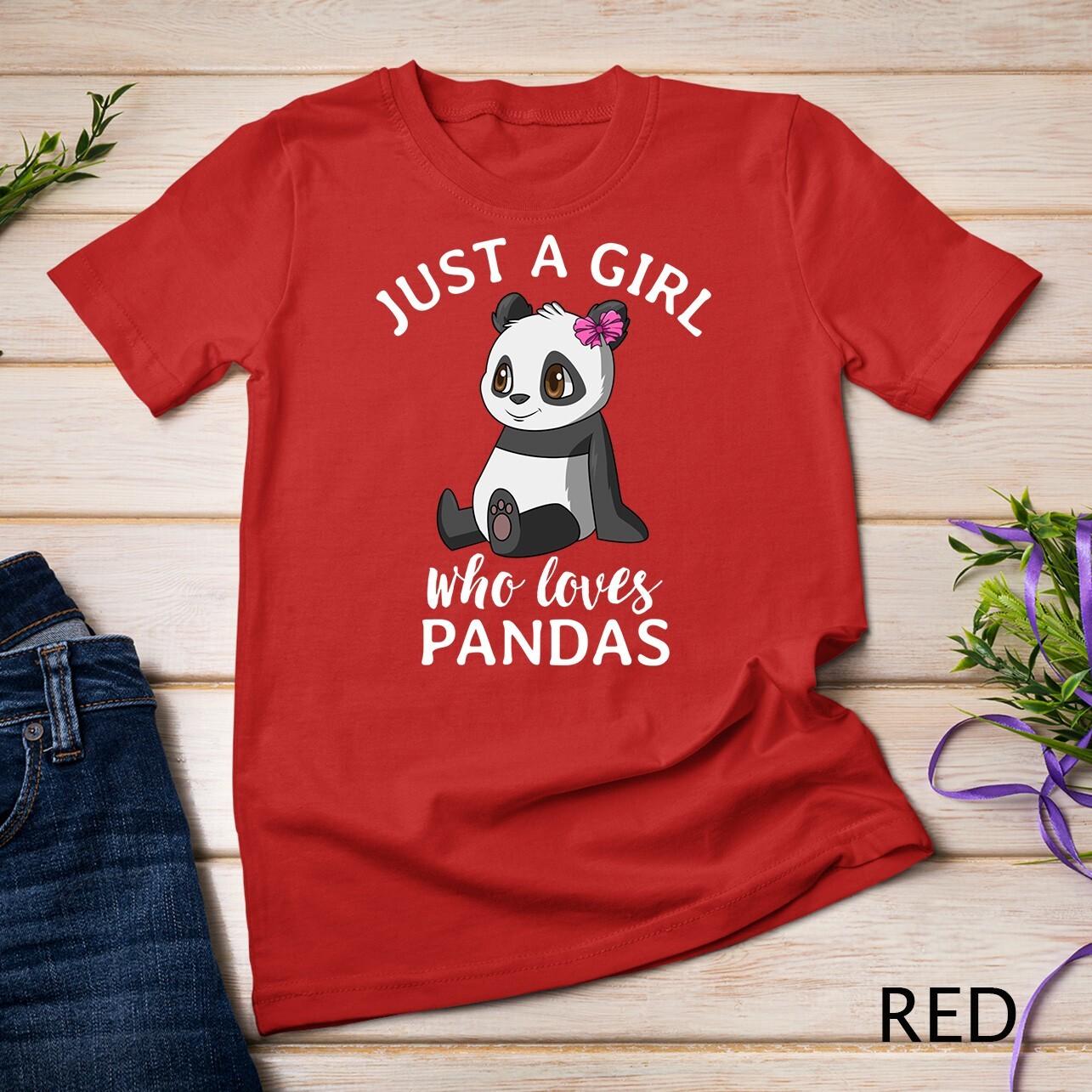 Just A Girl Who Loves Pandas Cute Panda Gift for Women Unisex T-Shirt Mens Womens Tees Top 2XL