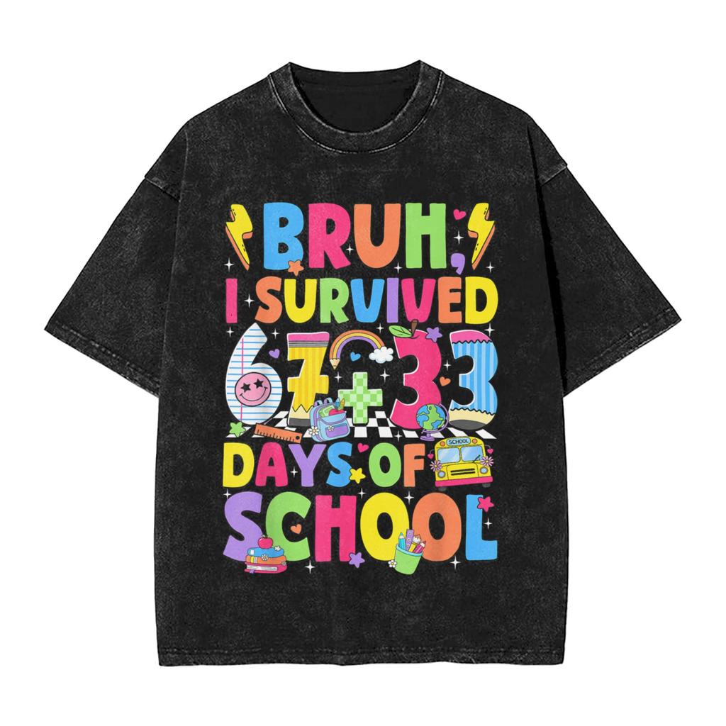 Men Bruh I Survived 67 33 Days of School 100th Day of School T Shirts Clothes Summer Vintage Short Sleeves T Shirt O Neck