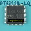 PT6311 PT6311B - LQ PT6311 - New LQ Driver Chip Display Driver Chip, Display Driver Chip IC Integrated Block  PT6311B-LQ