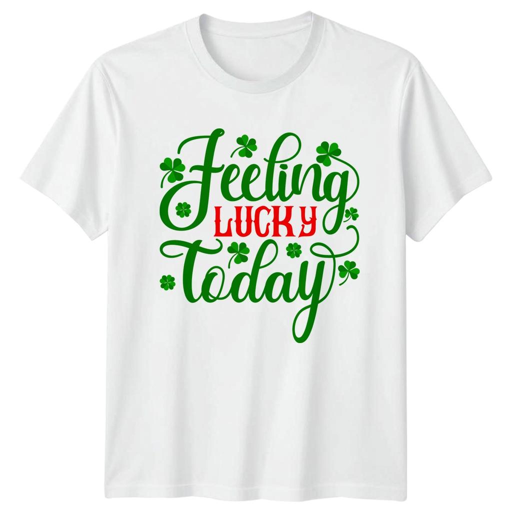 Feeling Lucky Today TShirt St Patricks Day Holiday
