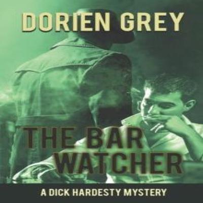 The Bar Watcher by Dorien Grey Paperback Book 9781611878028