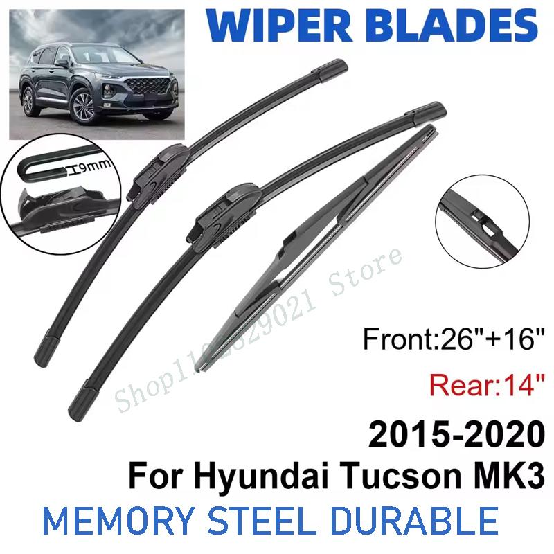 3PCS For Hyundai Tucson MK3 2015- 26" + 16"+ 14" Front Rear Wiper Blades Windshield Windscreen Window Accessories