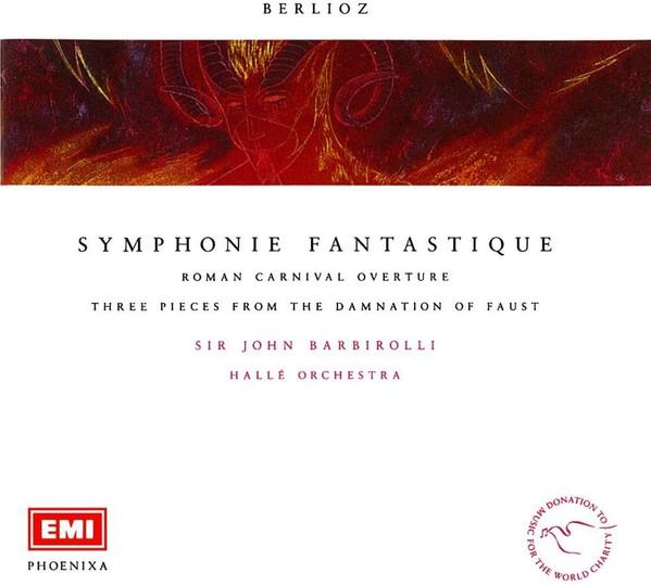 

CD JOHN BARBIROLLI, HALLE ORCHESTRA - Berlioz: Symphonie Fantastique, Thr CDM763762 EMI 1995 Europe Classical Used