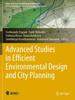 The Advanced Studies In Efficient Environmental Design and City Planning Book