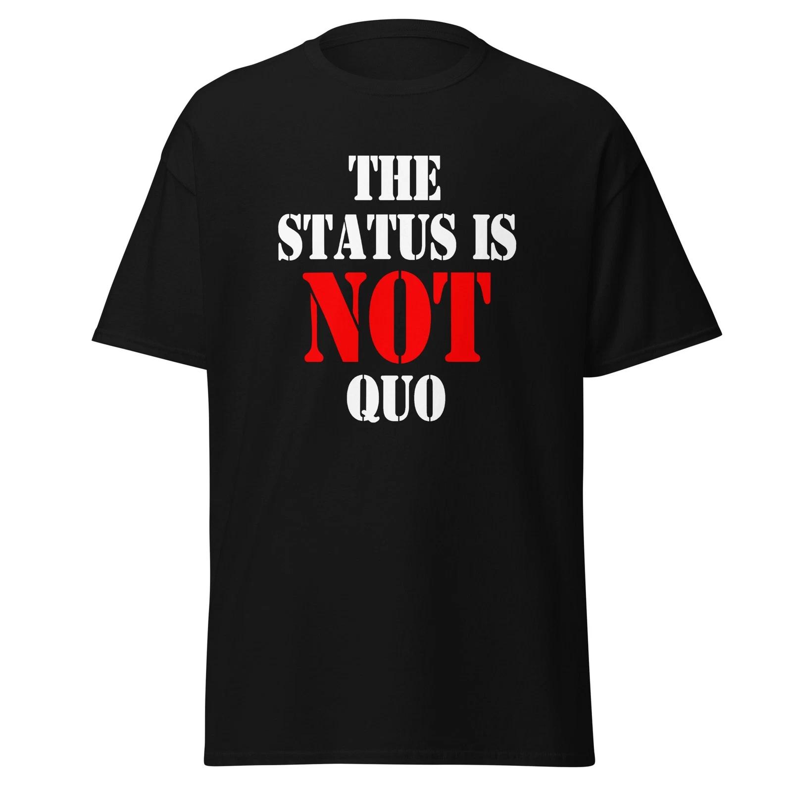 The Status Is Not Quo - Dr. Horrible Movie Quote Shirt, Unisex S