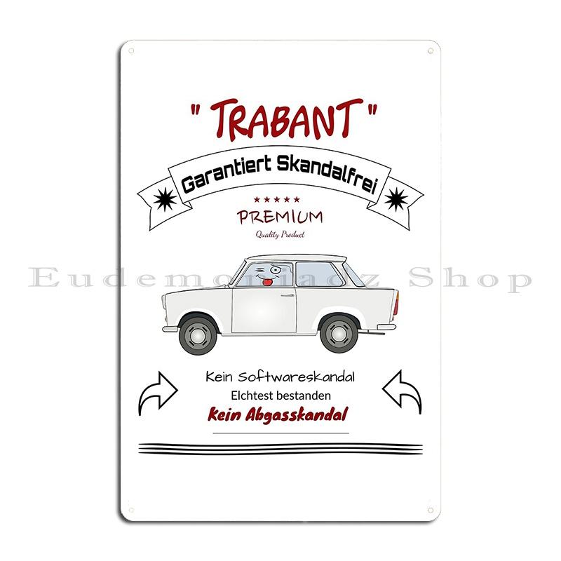 Wartburg legends never die 353 19661988 312 GDR Oldtimer VEB Automobilwerke Eisenach Metal Create Pub Classic Tin Sign Poster