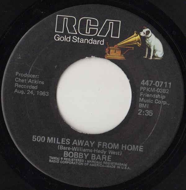 7inch Record BOBBY BARE - 500 Miles Away From Home / Detroit  44707113 RCA US Country/Folk Used